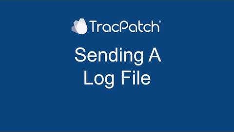 Sending a Log File