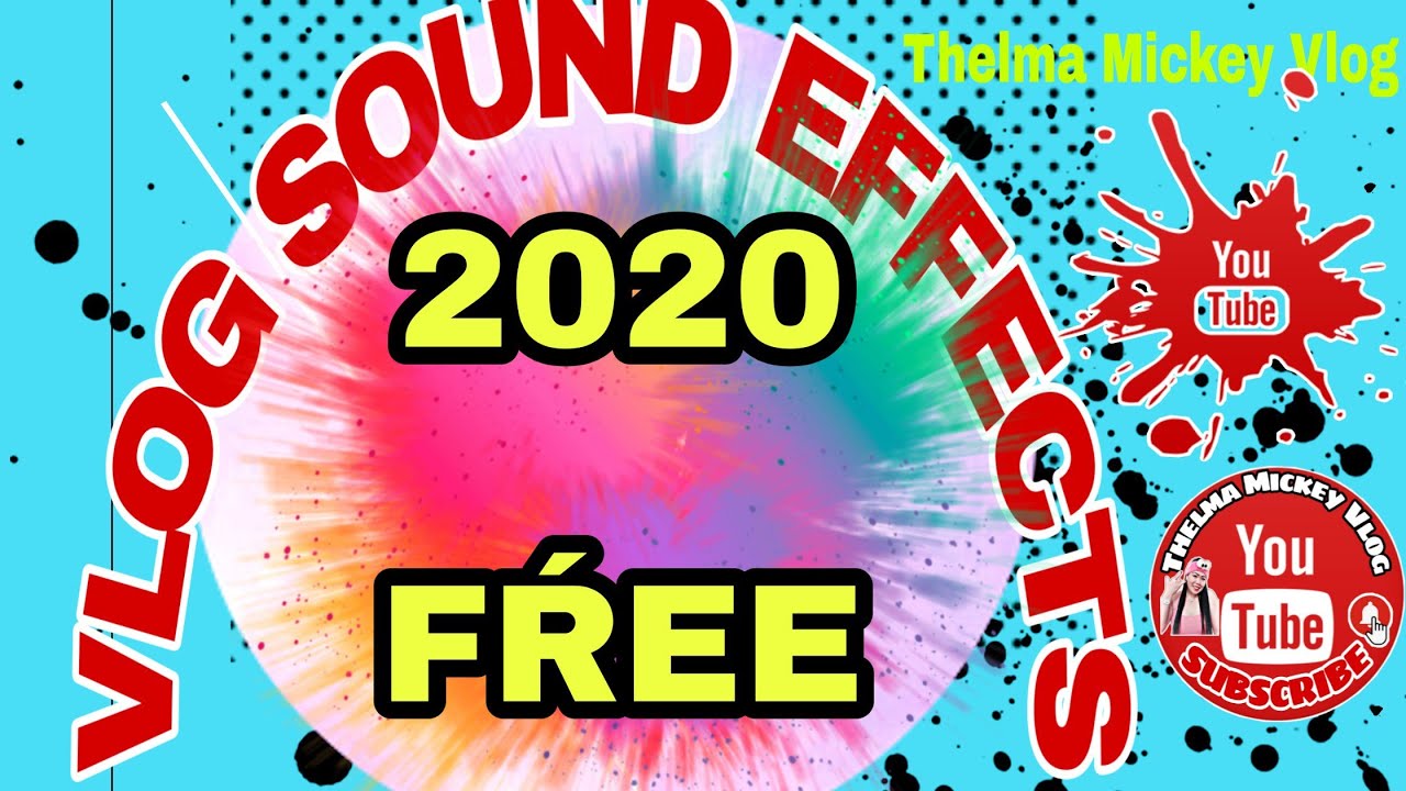 Sound effects for Vlog used by Top Pinoy Vloggers and Youtubers 2020