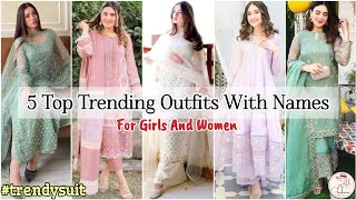 #2025 Trendy Outfits Ideas With Names/Trendy suit designs/2025 ka fashion/traditional outfit name screenshot 2