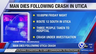 Man dies following crash in Utica