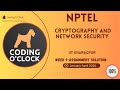 NPTEL Cryptography & Network Security Week 9 Assignment Solutions | IIT Kharagpur (Jan-Apr 2025)