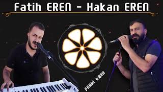 FATİH EREN - HAKAN EREN 2022 4K YENİ KAYIT ÇIKTI