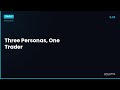 Three Personas, One Trader: Position, Swing & Day Trade — ArcAlpha Academy 0.03