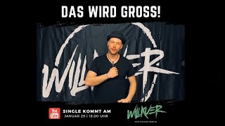 Willkuer – kündigen erste Single für 29.01.21 an ! JETZT eintragen !