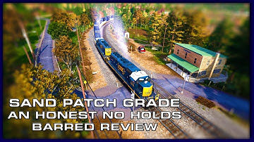Sand Patch Grade: A No-Holds-Barred Track Tested Review | Train Sim World