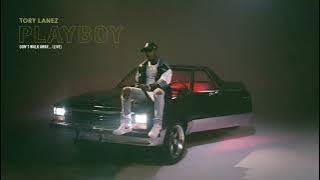 Tory Lanez - Don't Walk Away... (Live) [ Audio]