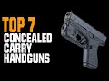 Top 7 Best Concealed Carry Handguns in 2021