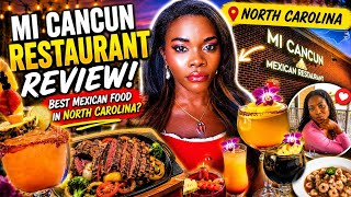 MI CANCUN RESTAURANT REVIEW 🌮🔥 Is This North Carolina's BEST Mexican Restaurant!