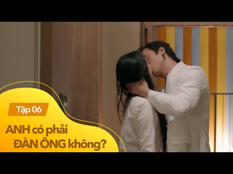 Video Anh có phải đàn ông không? tập 6 | Em nhân viên cao... - youtube