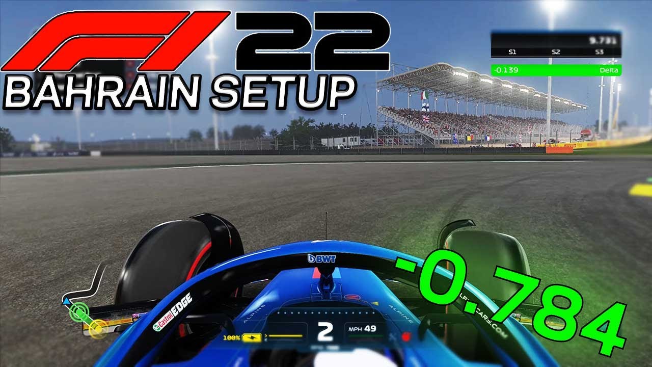 F1 22: Bahrain - recommended setup