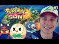 Pokemon SUN (odc. 1) - WYBÓR STARTERA i TAJEMNICZA DZIEWCZYNKA