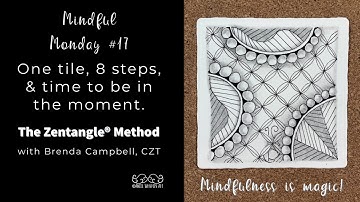 Mindful Monday #17: Easy, Beginner tiles created using the Zentangle® Method of drawing.