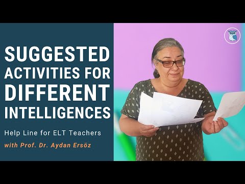 SUGGESTED ACTIVITIES FOR DIFFERENT INTELLIGENCES | Help Line for ELT Teachers
