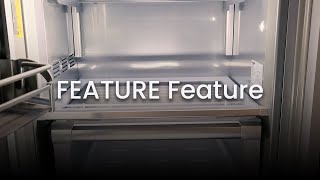 FEATURE Feature: Fhiaba 30-inch, 14.5 cu.ft. Built-in Bottom Freezer Refrigerator FI30BI-LO