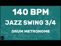 Jazz Swing 3/4 | Drum Metronome Loop | 140 BPM