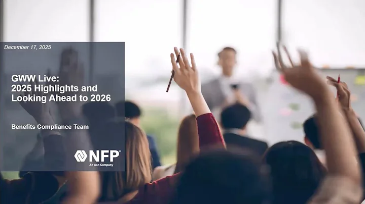 Webinar — 2025 Benefits Compliance Highlights and Recap