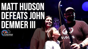 Matt Hudson Defeats John Demmer III | 2023 Lancaster Archery Classic | Barebow