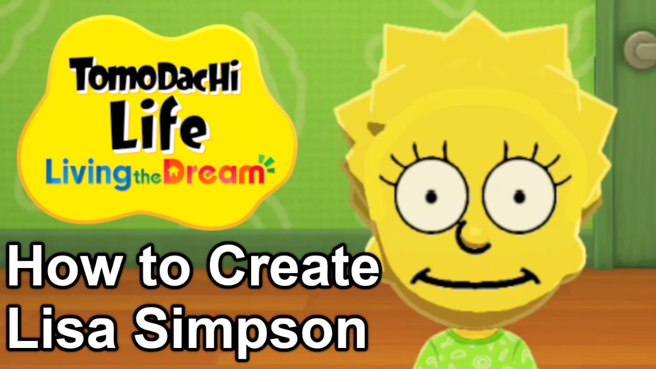 How to Create Lisa Simpson in Tomodachi Life: Living the Dream - YouTube