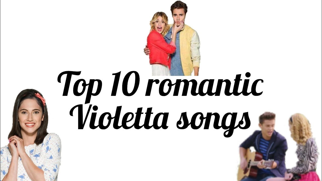 Top 10 romantic Violetta songs/ luna sevilla♡