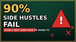 Why 90% of Side Hustles Fail (Avoid These Mistakes) Guide