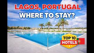 10 Best Hotels in Lagos Portugal 🇵🇹 | Where to Stay in Lagos Algarve