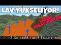 Lav Yükseliyor Nasıl Yapılır? - Minecraft Lav Yükseliyor -