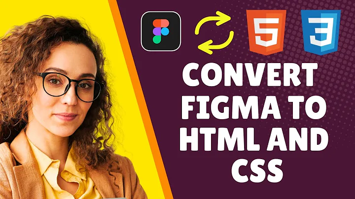 How to Convert Figma Design to HTML and CSS (Complete tutorial)