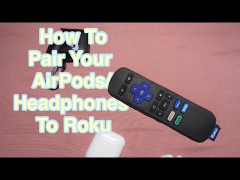 How to Can I Connect Airpods To Roku Tv | Quick Guide 2022