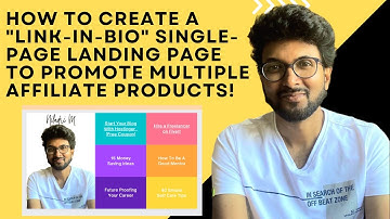 How to create a "link-in-bio" single-page landing page to promote multiple affiliate products!