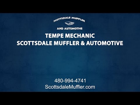 Tempe Mechanic | Scottsdale Muffler &amp; Automotive