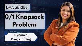 Lec 50: 0/1 Knapsack Problem | Dynamic Programming | Recursive Equation | Recursion Tree T.C