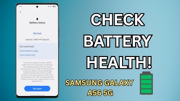 How To Check Battery Health On Samsung Galaxy A56 5G - Easy Step-by-Step Guide!