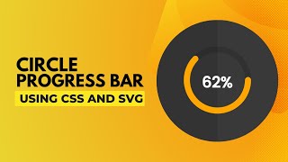 Full How to make a circle progress bar using CSS and SVG | Super easy Guide