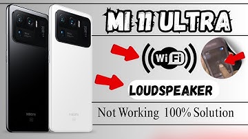 Mi 11 Ultra WiFi & Loudspeaker Not Working 100% Solution ✅ | Xiaomi Mi 11 Ultra WiFi Not Turning On