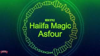 هيفا ماجيك عصفور ستايل جديد Haiifamagic 3asfour new style