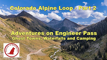 Colorado Alpine Loop Adventures on Engineer Pass #alpineloop #overlanding #offroadoverland #camping