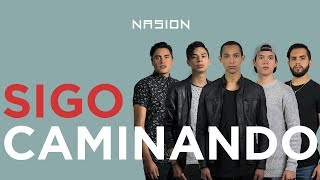 Video thumbnail of "Nasion - Sigo Caminando (audio)"