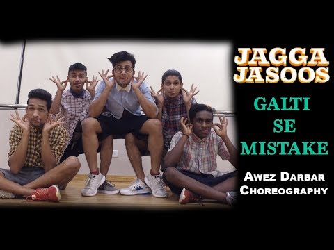 Galti Se Mistake Jagga Jasoos Awez Darbar Choreography