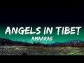 1 Hour |  Amaarae - Angels in Tibet  - RhythmLines Lyrics