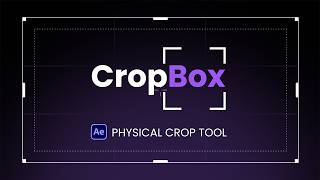 CropBox for After Effects