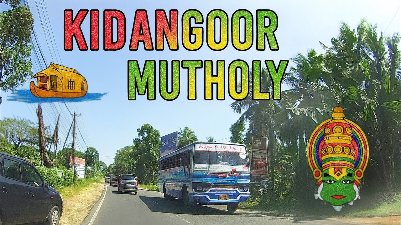 Kidangoor - Mutholy