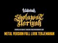Ben Istiqomah - Sholawat Nariyah (versi Metal) Full Lirik dan Terjemahan