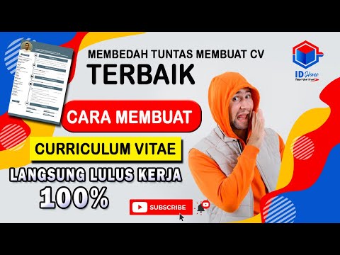 Cara Membuat CV yang Baik dan Benar || Langsung Lulus Kerja 100%