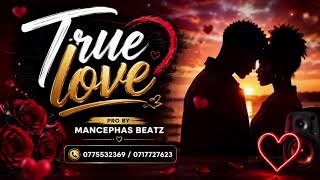 True love riddim (free instrumental pro by mancephas beatz 2026
