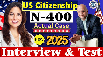 2025 New, Real Interview of US Citizenship - N400 Naturalization Interview and Test - Small talk