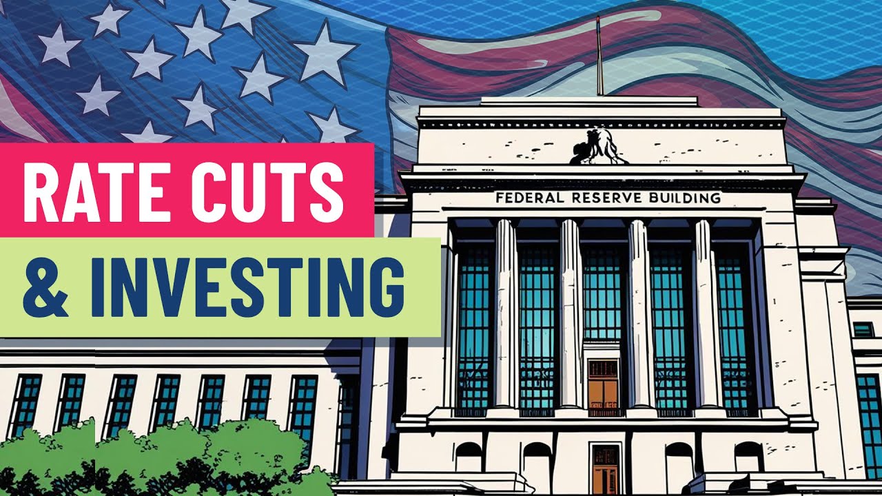 How to invest when the Fed cuts rates