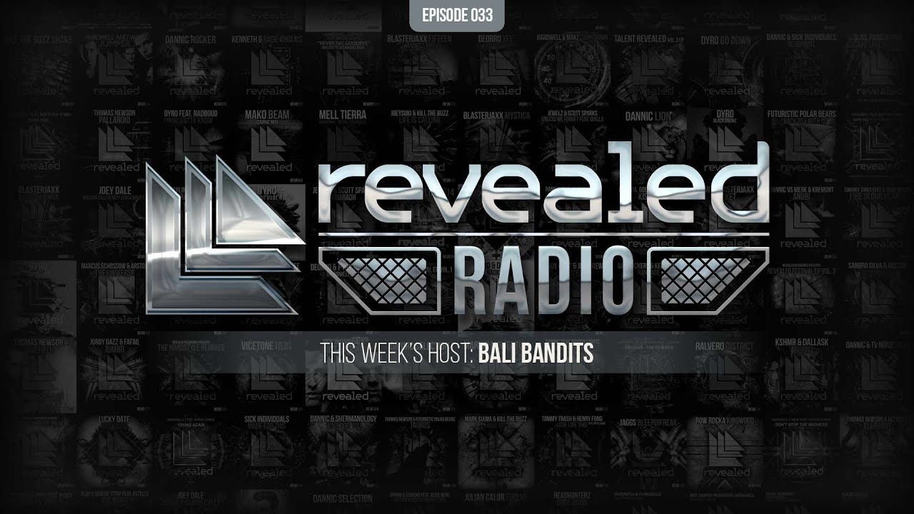 Assista a Revealed Radio 033 - Hosted by Bali Bandits no YouTube Assista a Revealed Radio 033 - Hosted by Bali Bandits no YouTube
