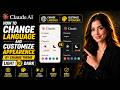 How to change language and customize appearance by change theme light vs dark Claude AI?