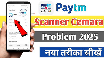 Paytm scanner is not opening | Paytm is asking for allow camera permission, how to fix it