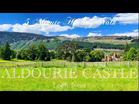5 Minute Healing Walk - Aldourie Castle, Loch Ness, Scotland